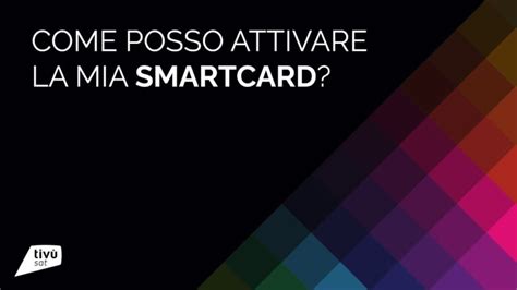 sky it attivazione la tua nuova smart card|Attiva ricarica Primafila e Smart Card .